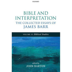 ISBN Bible and Interpretation: The Collected Essays of James Barr ( Volume II: Biblical Studies ) livre