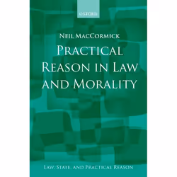 ISBN Practical Reason in Law and Morality, Anglais, Couverture rigide, 240 pages