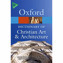 ISBN The Oxford Dictionary of Christian Art and Architecture, Anglais, Couverture rigide