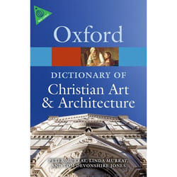 The Oxford Dictionary Of Christian Art And Architecture 2/E (Oxford Quick Reference) (Paperback)