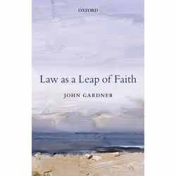 ISBN Law as a Leap of Faith ( Essays on Law in General ), Anglais, Livre broché, 330 pages