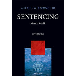 A Practical Approach To Sentencing 5/E (Paperback)