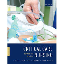 Critical Care Nursing: Science and Practice - [Livre en VO]