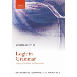 ISBN Logic in Grammar ( Polarity Free Choice and Intervention ) Couverture rigide