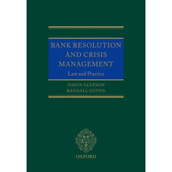 ISBN Bank Resolution and Crisis Management ( Law and Practice ) 368 pages Anglais