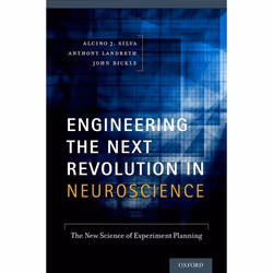 ISBN Engineering the Next Revolution in Neuroscience ( The New Science of Experiment Planning ), 204 pages