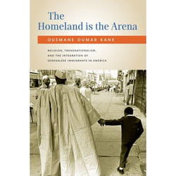 ISBN The Homeland Is the Arena ( Religion and Senegalese Immigrants in America ) Couverture rigide