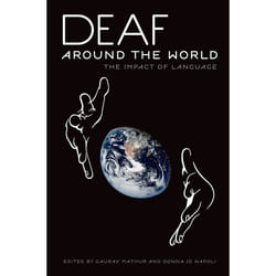 ISBN Deaf around the World ( The Impact of Language )