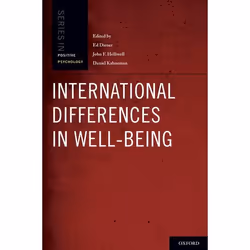 ISBN International Differences in Well-Being, Ed Diener, Daniel Kahneman, John Helliwell, 512 pages, Anglais, Oxford Universi ...