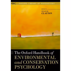 ISBN The Oxford Handbook of Environmental and Conservation Psychology, 720 pages