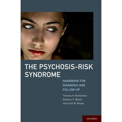 The Psychosis-risk Syndrome