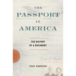 ISBN The Passport in America ( The History of a Document )