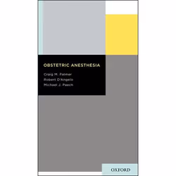 ISBN Obstetric Anesthesia, Craig M. Palmer, Robert D'Angelo, Michael J. Paech, 440 pages, Anglais, Oxford University Press, 2 ...