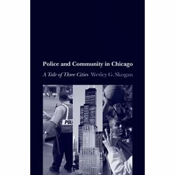 ISBN Police and Community in Chicago ( A Tale of Three Cities ), Anglais, Couverture rigide