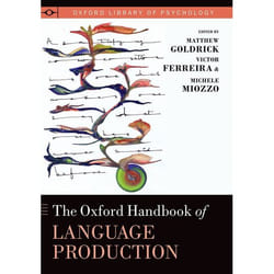ISBN The Oxford Handbook of Language Production 512 pages Anglais