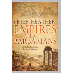ISBN Empires and Barbarians ( The Fall of Rome and the Birth of Europe ) livre