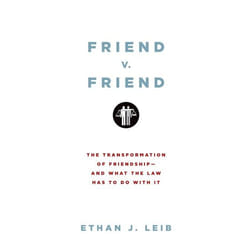 ISBN Friend v. Friend ( The Transformation of Friendship—and What the Law Has to Do with It ) livre Loi Anglais Couverture rigide