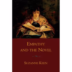 ISBN Empathy and the Novel, Anglais, Couverture rigide, 276 pages