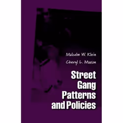 ISBN Street Gang Patterns and Policies, Anglais, Couverture rigide