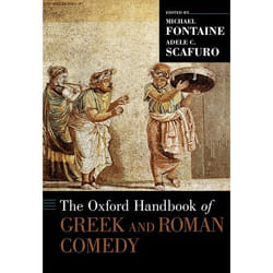 The Oxford Handbook of Greek and Roman Comedy - [Version Originale]