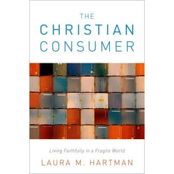 ISBN The Christian Consumer ( Living Faithfully in a Fragile World ) Anglais