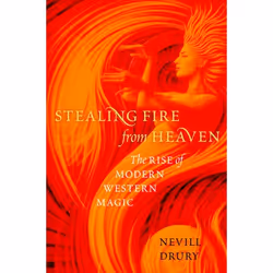 ISBN Stealing Fire from Heaven ( The Rise of Modern Western Magic ), Nevill Drury, 376 pages, Anglais, Oxford University Pres ...