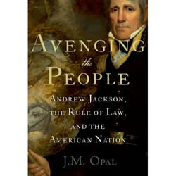 ISBN Avenging the People ( Andrew Jackson the Rule of Law and the American Nation ) 352 pages Anglais