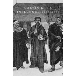 ISBN Calvin and His Influence 1509-2009 Couverture rigide