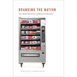 ISBN Branding the Nation ( The Global Business of National Identity ) Couverture rigide
