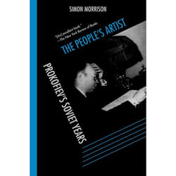 The People's Artist: Prokofiev's Soviet Years