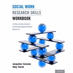 ISBN Social Work Research Skills Workbook ( A Step-by-Step Guide to Conducting Agency-Based Research ), Jacqueline Corcoran,  ...