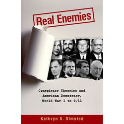 ISBN Real Enemies ( Conspiracy Theories and American Democracy World War I to 9/11 ) Couverture rigide