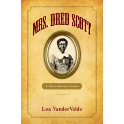 ISBN Mrs. Dred Scott ( A Life on Slavery's Frontier ) Couverture rigide