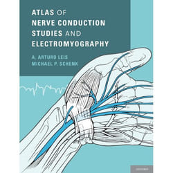 Atlas of Nerve Conduction Studies and Electromyography - [Version Originale]