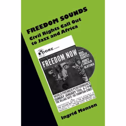 ISBN Freedom Sounds ( Civil Rights Call out to Jazz and Africa ), Anglais, Couverture rigide, 416 pages