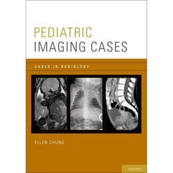 Pediatric Imaging Cases - [Version Originale]
