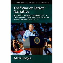 ISBN The War on Terror Narrative ( Discourse and Intertextuality in the Construction and Contestation of Sociopolitical Reali ...