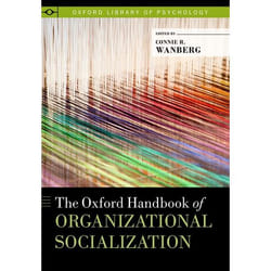 The Oxford Handbook of Organizational Socialization - [Version Originale]