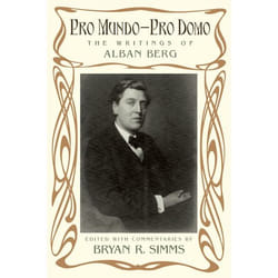ISBN Pro Mundo - Pro Domo ( The Writings of Alban Berg ) livre