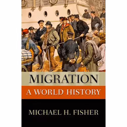 ISBN Migration ( A World History ), Anglais, Couverture rigide, 176 pages