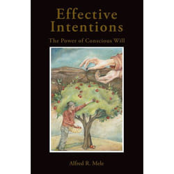 ISBN Effective Intentions ( The Power of Conscious Will ) Couverture rigide