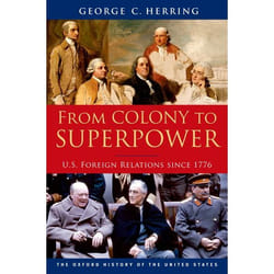 ISBN From Colony to Superpower ( U.S. Foreign Relations since 1776 ) livre Anglais Couverture rigide 1056 pages