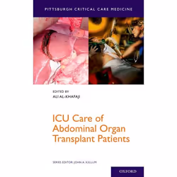ISBN ICU Care of Abdominal Organ Transplant Patients, Ali Al-Khafaji, 304 pages, Anglais, Oxford University Press, 11/04/2013 ...