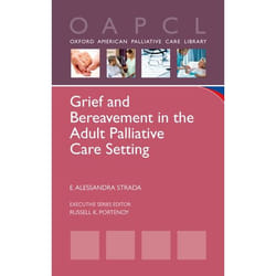 ISBN Grief and Bereavement in the Adult Palliative Care Setting 126 pages Anglais