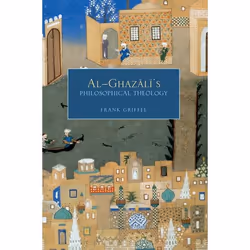 ISBN Al-Ghazali's Philosophical Theology, Anglais, Couverture rigide, 424 pages