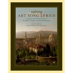 ISBN Exploring Art Song Lyrics ( Translation and Pronunciation of the Italian German & French Repertoire ) Couverture rigide