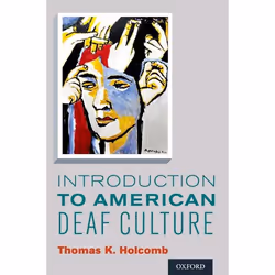 ISBN Introduction to American Deaf Culture, 386 pages