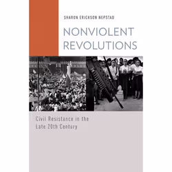 ISBN Nonviolent Revolutions ( Civil Resistance in the Late 20th Century ), Anglais, Couverture rigide, 200 pages