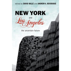 New York And Los Angeles: The Uncertain Future (Paperback)