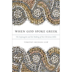 ISBN When God Spoke Greek ( The Septuagint and the Making of the Christian Bible ) Couverture rigide